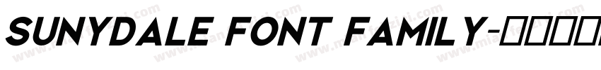 Sunydale Font Family字体转换